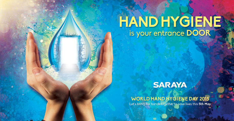 Celebrate Patient Safety: SAVE LIVES: Clean Your Hands